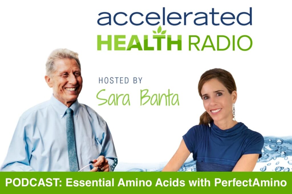 Essential Amino Acids with PerfectAmino Founder Dr. David Minkoff - Accelerated Health Radio & TV